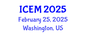 International Conference on Emergency Medicine (ICEM) February 25, 2025 - Washington, United States