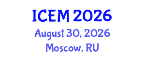 International Conference on Emergency Medicine (ICEM) August 30, 2026 - Moscow, Russia