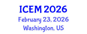 International Conference on Emergency Medicine (ICEM) February 23, 2026 - Washington, United States International Conference on Emergency Medicine (ICEM) February 23, 2026 - Washington, United States