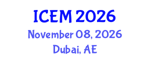 International Conference on Emergency Medicine (ICEM) November 08, 2026 - Dubai, United Arab Emirates