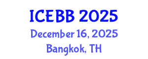 International Conference on Emerging Biosensors and Biotechnology (ICEBB) December 16, 2025 - Bangkok, Thailand