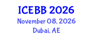 International Conference on Emerging Biosensors and Biotechnology (ICEBB) November 08, 2026 - Dubai, United Arab Emirates