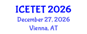 International Conference on Emerging Trends in Engineering and Technology (ICETET) December 27, 2026 - Vienna, Austria