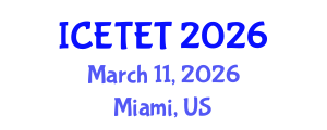 International Conference on Emerging Trends in Engineering and Technology (ICETET) March 11, 2026 - Miami, United States