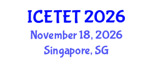 International Conference on Emerging Trends in Engineering and Technology (ICETET) November 18, 2026 - Singapore, Singapore