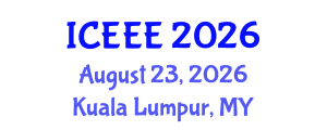 International Conference on Employment, Education and Entrepreneurship (ICEEE) August 23, 2026 - Kuala Lumpur, Malaysia