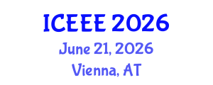 International Conference on Employment, Education and Entrepreneurship (ICEEE) June 21, 2026 - Vienna, Austria