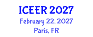 International Conference on Energy and Environment Research (ICEER) February 22, 2027 - Paris, France International Conference on Energy and Environment Research (ICEER) February 22, 2027 - Paris, France