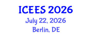 International Conference on Energy and Environmental Sciences (ICEES) July 22, 2026 - Berlin, Germany