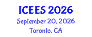 International Conference on Energy and Environmental Sciences (ICEES) September 20, 2026 - Toronto, Canada