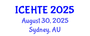 International Conference on Energy and Heat Transfer Engineering (ICEHTE) August 30, 2025 - Sydney, Australia