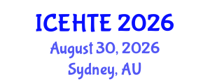 International Conference on Energy and Heat Transfer Engineering (ICEHTE) August 30, 2026 - Sydney, Australia