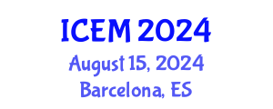 International Conference on Energy and Management (ICEM) August 15, 2024 - Barcelona, Spain