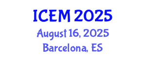 International Conference on Energy and Management (ICEM) August 16, 2025 - Barcelona, Spain