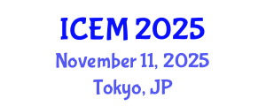 International Conference on Energy and Management (ICEM) November 11, 2025 - Tokyo, Japan