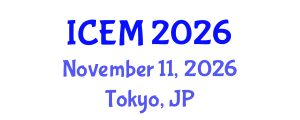 International Conference on Energy and Management (ICEM) November 11, 2026 - Tokyo, Japan