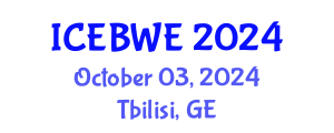 International Conference on Energy, Biomass and Waste Engineering (ICEBWE) October 03, 2024 - Tbilisi, Georgia