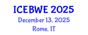 International Conference on Energy, Biomass and Waste Engineering (ICEBWE) December 13, 2025 - Rome, Italy