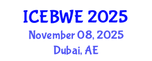 International Conference on Energy, Biomass and Waste Engineering (ICEBWE) November 08, 2025 - Dubai, United Arab Emirates