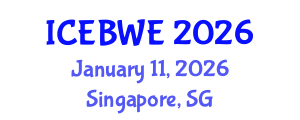 International Conference on Energy, Biomass and Waste Engineering (ICEBWE) January 11, 2026 - Singapore, Singapore