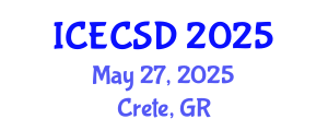 International Conference on Energy Conservation and Sustainable Development (ICECSD) May 27, 2025 - Crete, Greece