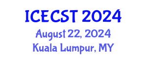 International Conference on Energy Conversion Systems and Technologies (ICECST) August 22, 2024 - Kuala Lumpur, Malaysia