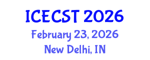 International Conference on Energy Conversion Systems and Technologies (ICECST) February 23, 2026 - New Delhi, India International Conference on Energy Conversion Systems and Technologies (ICECST) February 23, 2026 - New Delhi, India