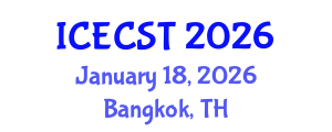 International Conference on Energy Conversion Systems and Technologies (ICECST) January 18, 2026 - Bangkok, Thailand