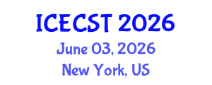 International Conference on Energy Conversion Systems and Technologies (ICECST) June 03, 2026 - New York, United States