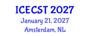 International Conference on Energy Conversion Systems and Technologies (ICECST) January 21, 2027 - Amsterdam, Netherlands International Conference on Energy Conversion Systems and Technologies (ICECST) January 21, 2027 - Amsterdam, Netherlands