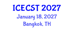 International Conference on Energy Conversion Systems and Technologies (ICECST) January 18, 2027 - Bangkok, Thailand International Conference on Energy Conversion Systems and Technologies (ICECST) January 18, 2027 - Bangkok, Thailand