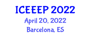 International Conference on Energy Economics and Energy Policy (ICEEEP) April 20, 2022 - Barcelona, Spain