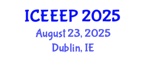 International Conference on Energy Economics and Energy Policy (ICEEEP) August 23, 2025 - Dublin, Ireland