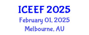 International Conference on Energy Economics and Finance (ICEEF) February 01, 2025 - Melbourne, Australia