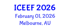 International Conference on Energy Economics and Finance (ICEEF) February 01, 2026 - Melbourne, Australia