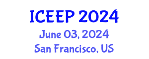 International Conference on Energy Economics and Policy (ICEEP) June 03, 2024 - San Francisco, United States