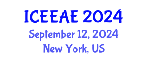 International Conference on Energy Efficiency and Alternative Energy (ICEEAE) September 12, 2024 - New York, United States