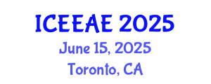 International Conference on Energy Efficiency and Alternative Energy (ICEEAE) June 15, 2025 - Toronto, Canada