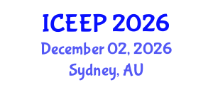 International Conference on Energy Efficiency and Policy (ICEEP) December 02, 2026 - Sydney, Australia International Conference on Energy Efficiency and Policy (ICEEP) December 02, 2026 - Sydney, Australia