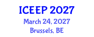 International Conference on Energy Efficiency and Policy (ICEEP) March 24, 2027 - Brussels, Belgium International Conference on Energy Efficiency and Policy (ICEEP) March 24, 2027 - Brussels, Belgium