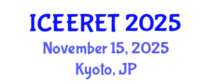International Conference on Energy Efficiency and Renewable Energy (ICEERET) November 15, 2025 - Kyoto, Japan