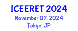 International Conference on Energy Efficiency and Renewable Energy Technologies (ICEERET) November 07, 2024 - Tokyo, Japan