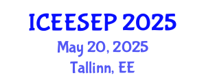 International Conference on Energy Efficiency and Sustainable Energy Policy (ICEESEP) May 20, 2025 - Tallinn, Estonia