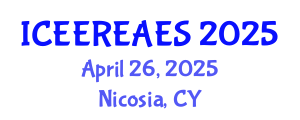 International Conference on Energy Efficiency, Renewable Energy and Alternative Energy Systems (ICEEREAES) April 26, 2025 - Nicosia, Cyprus