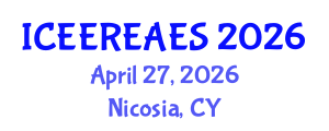 International Conference on Energy Efficiency, Renewable Energy and Alternative Energy Systems (ICEEREAES) April 27, 2026 - Nicosia, Cyprus International Conference on Energy Efficiency, Renewable Energy and Alternative Energy Systems (ICEEREAES) April 27, 2026 - Nicosia, Cyprus