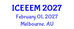 International Conference on Energy Engineering and Energy Management (ICEEEM) February 01, 2027 - Melbourne, Australia International Conference on Energy Engineering and Energy Management (ICEEEM) February 01, 2027 - Melbourne, Australia