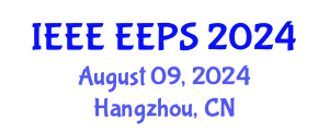 International Conference on Energy Engineering and Power Systems (IEEE EEPS) August 09, 2024 - Hangzhou, China