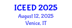 International Conference on Energy, Environment and Development (ICEED) August 12, 2025 - Venice, Italy