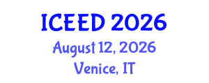 International Conference on Energy, Environment and Development (ICEED) August 12, 2026 - Venice, Italy