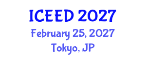 International Conference on Energy, Environment and Development (ICEED) February 25, 2027 - Tokyo, Japan International Conference on Energy, Environment and Development (ICEED) February 25, 2027 - Tokyo, Japan